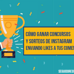 Cómo ganar los concursos y sorteos de Instagram fácilmente
